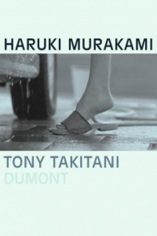 Kniha Tony Takitani Haruki Murakami