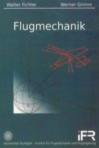 Kniha Flugmechanik Walter Fichter