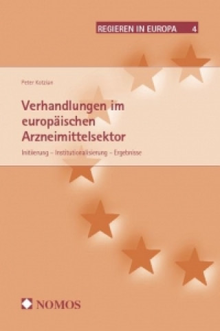 Kniha Verhandlungen im europäischen Arzneimittelsektor Peter Kotzian