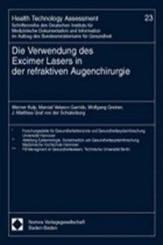 Könyv Die Verwendung des Excimer Lasers in der refraktiven Augenchirurgie Werner Kulp
