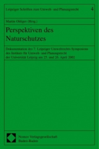 Knjiga Perspektiven des Naturschutzes Martin Oldiges