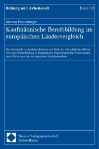 Książka Kaufmännische Berufsbildung im europäischen Ländervergleich Dietmar Frommberger