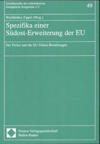 Livre Spezifika einer Südost-Erweiterung der EU Wulfdiether Zippel