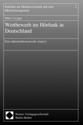 Kniha Wettbewerb im Hörfunk in Deutschland Marco Czygan