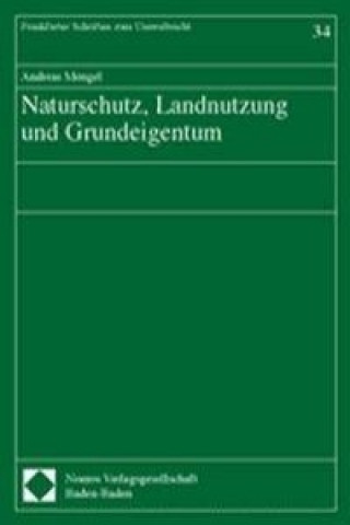 Carte Naturschutz, Landnutzung und Grundeigentum Andreas Mengel