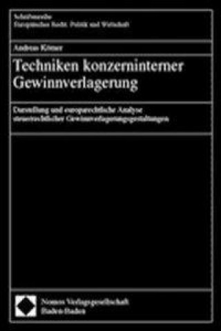 Книга Techniken konzerninterner Gewinnverlagerung Andreas Körner
