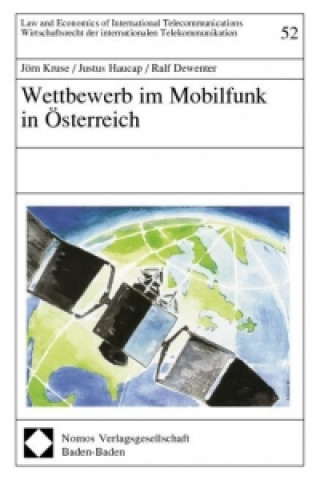 Knjiga Wettbewerb im Mobilfunk in Österreich Jörn Kruse