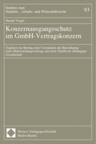 Kniha Konzernausgangsschutz im GmbH-Vertragskonzern Harald Voigts