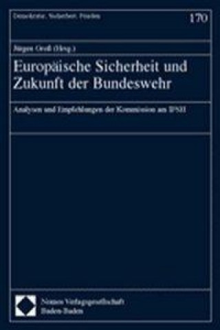 Carte Europäische Sicherheit und Zukunft der Bundeswehr Jürgen Groß