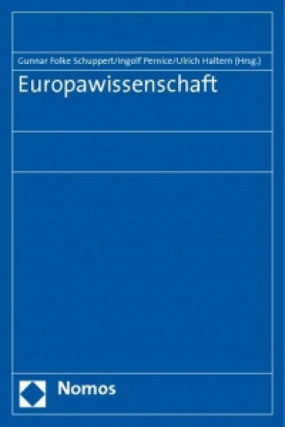 Kniha Europawissenschaft Gunnar Folke Schuppert