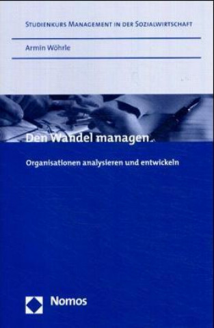 Kniha Den Wandel managen Armin Wöhrle