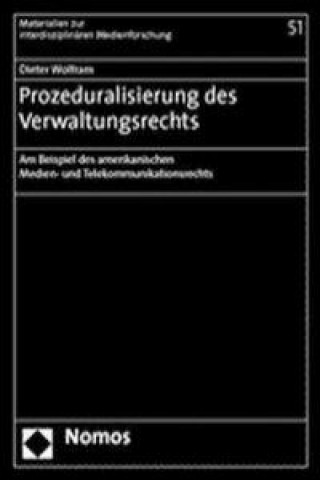Kniha Prozeduralisierung des Verwaltungsrechts Dieter Wolfram