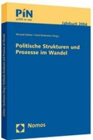 Książka Politische Strukturen und Prozesse im Wandel Winand Gellner