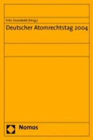 Carte Deutscher Atomrechtstag 2004 Fritz Ossenbühl