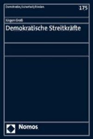 Kniha Demokratische Streitkräfte Jürgen Groß