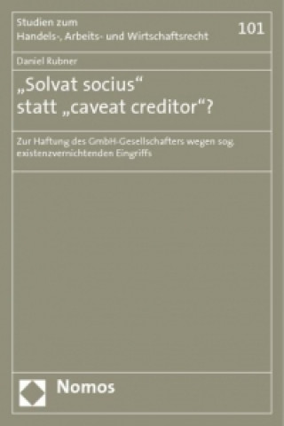 Book "Solvat socius" statt "caveat creditor"? Daniel Rubner