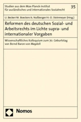 Kniha Reformen des deutschen Sozial- und Arbeitsrechts im Lichte supra- und internationaler Vorgaben Ulrich Becker