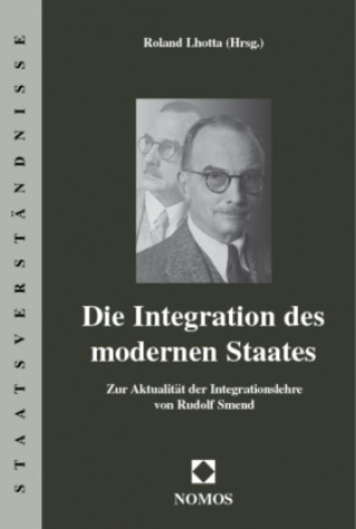Книга Die Integration des modernen Staates Roland Lhotta