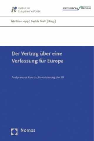 Kniha Der Vertrag über eine Verfassung für Europa Mathias Jopp