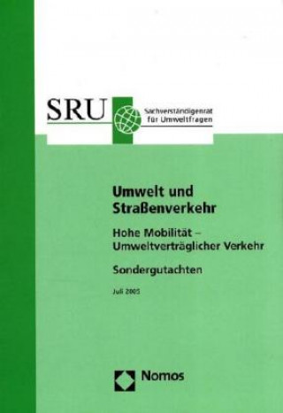 Kniha Umwelt und Straßenverkehr SRU - Der Sachverständigenrat für Umweltfragen