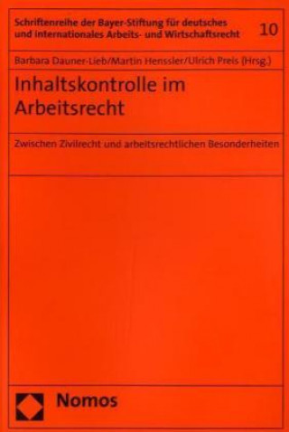Knjiga Inhaltskontrolle im Arbeitsrecht Barbara Dauner-Lieb
