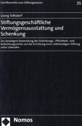 Książka Stiftungsgeschäftliche Vermögensausstattung und Schenkung Georg Tolksdorf