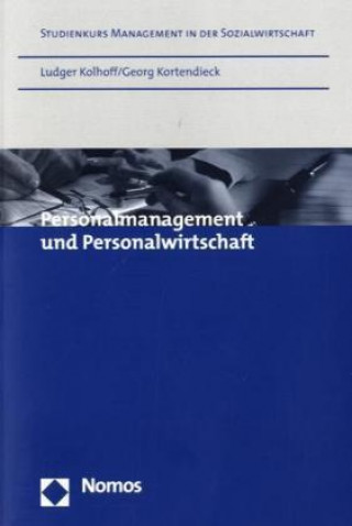 Könyv Personalmanagement und Personalwirtschaft Ludger Kolhoff