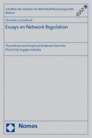 Book Essays on Network Regulation Christian Growitsch