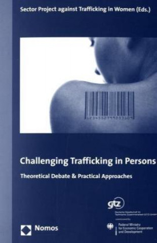 Книга Challenging Trafficking in Persons 