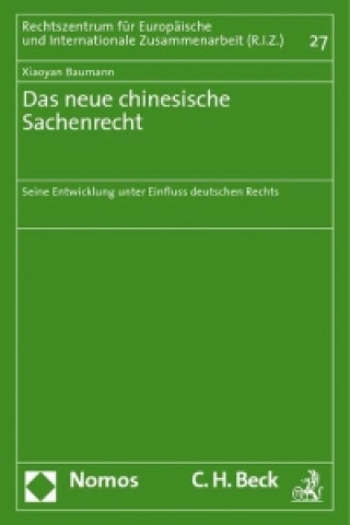 Book Das neue chinesische Sachenrecht Xiaoyan Baumann