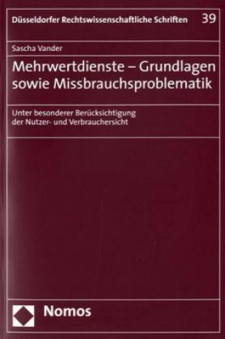 Kniha Mehrwertdienste - Grundlagen sowie Missbrauchsproblematik Sascha Vander