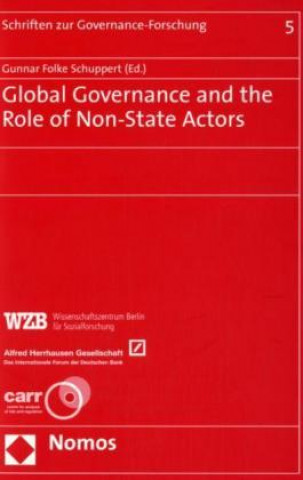 Buch Global Governance and the Role of Non-State Actors Gunnar Folke Schuppert