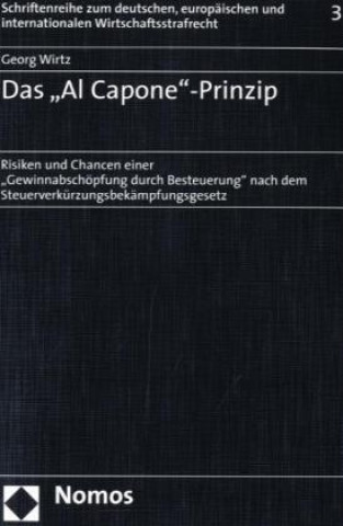 Kniha Das "Al Capone"-Prinzip Georg Wirtz