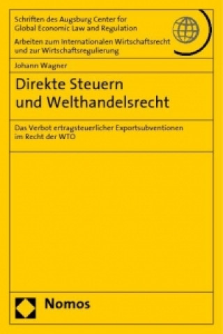 Book Direkte Steuern und Welthandelsrecht Johann Wagner