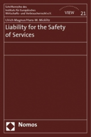 Livre Liability for the Safety of Services Ulrich Magnus