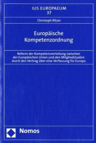 Kniha Europäische Kompetenzordnung Christoph Ritzer