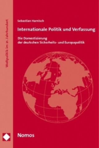 Book Internationale Politik und Verfassung Sebastian Harnisch