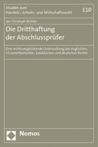 Książka Richter, J: Dritthaftung der Abschlussprüfer Jan Christoph Richter