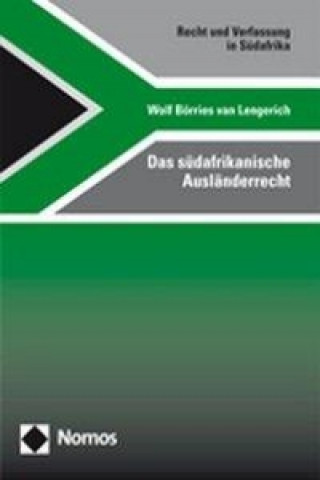 Kniha Das südafrikanische Ausländerrecht Wolf Börries van Lengerich