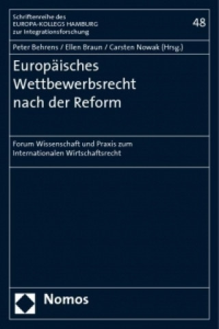 Książka Europäisches Wettbewerbsrecht nach der Reform Peter Behrens