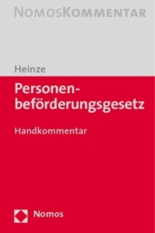 Kniha Personenbeförderungsgesetz (PBefG) Christian R. Heinze