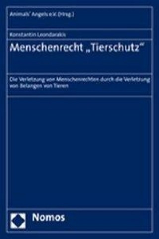 Book Menschenrecht "Tierschutz" Konstantin Leondarakis