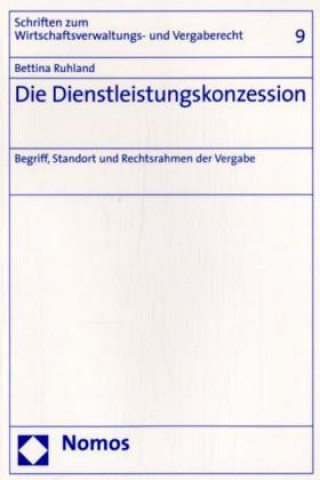 Kniha Die Dienstleistungskonzession Bettina Ruhland
