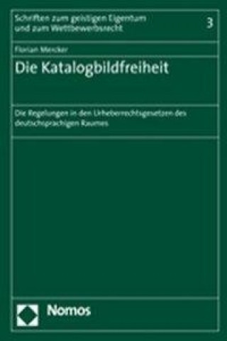 Knjiga Die Katalogbildfreiheit Florian Mercker