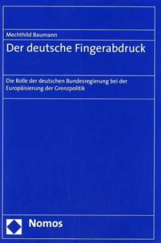 Kniha Der deutsche Fingerabdruck Mechthild Baumann