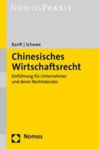 Kniha Chinesisches Wirtschaftsrecht Michael-Florian Ranft