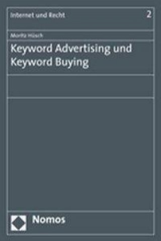 Книга Keyword Advertising und Keyword Buying Moritz Hüsch