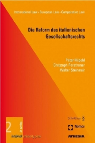 Książka Die Reform des italienischen Gesellschaftsrechts Peter Hilpold