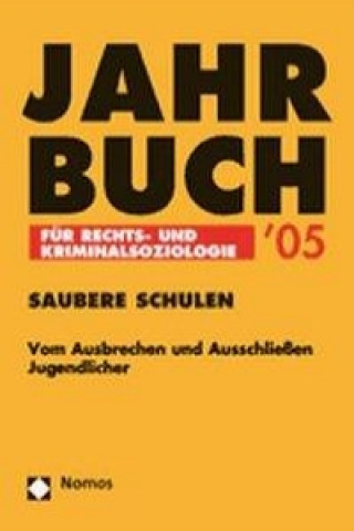 Kniha Jahrbuch für Rechts- und Kriminalsoziologie 2005 Karin S. Amos
