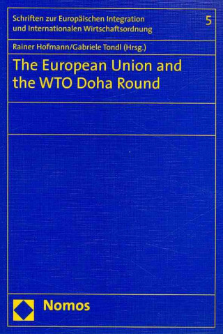 Carte The European Union and the WTO Doha Round Rainer Hofmann